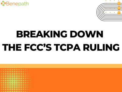 "breaking down the fcc's tcpa ruling" text overlaying feature image